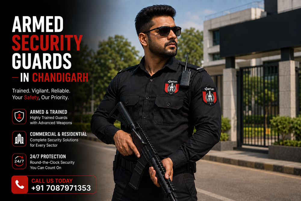 Armed Security Guards in Chandigarh for Professional Protection