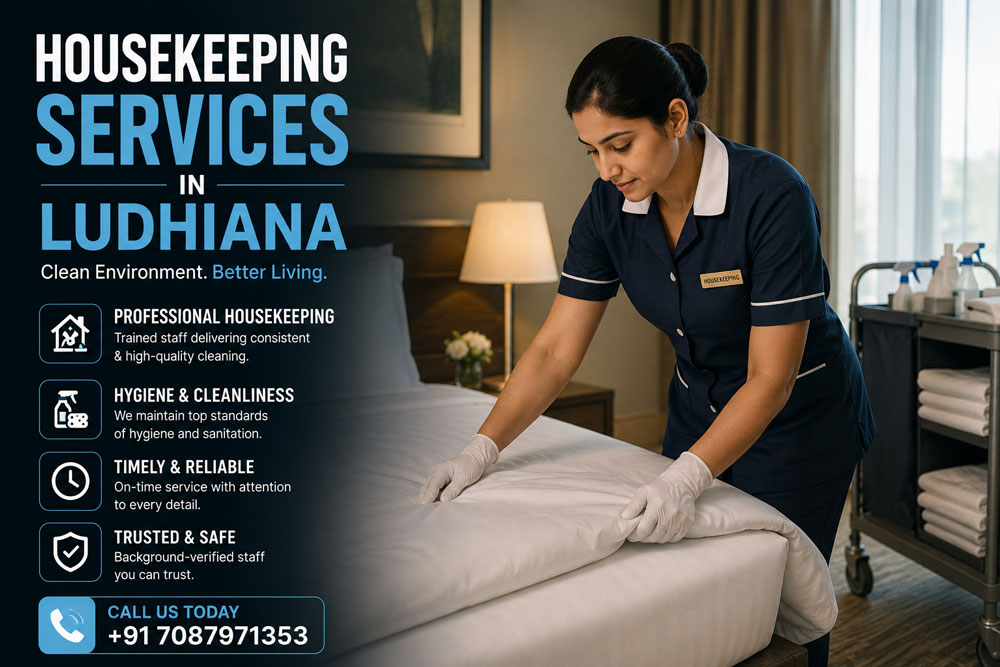 Best Housekeeping Services in Ludhiana for Clean & Well-Maintained Facilities