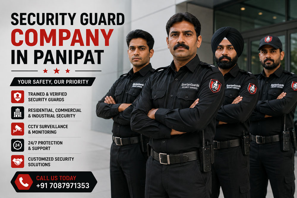 Security Guard Company in Panipat for Reliable Protection