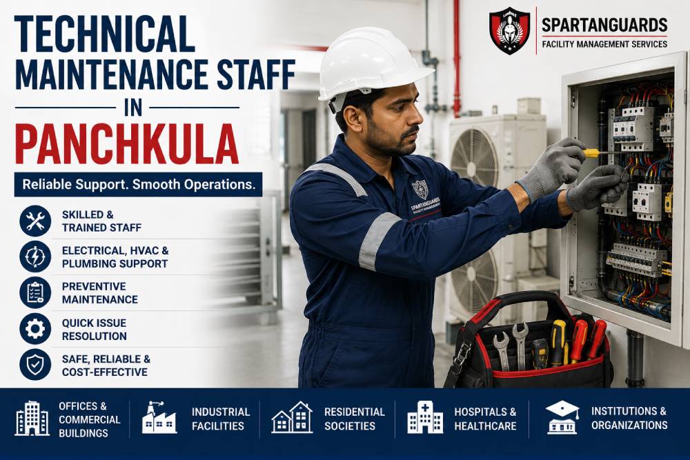 Technical Maintenance Staff in Panchkula for Reliable Facility Operations